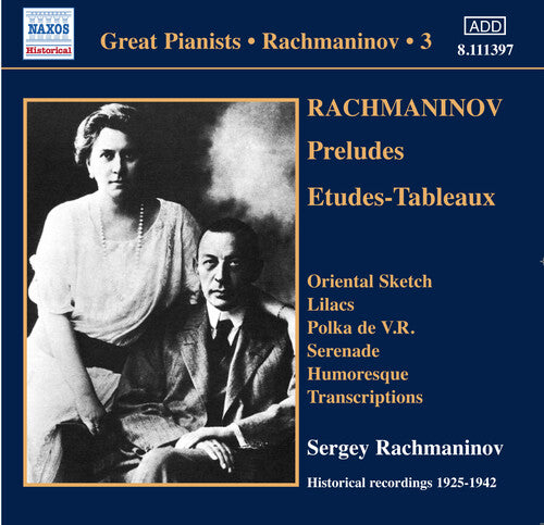 Rachmaninov: Piano Solo Recordings, Vol. 3