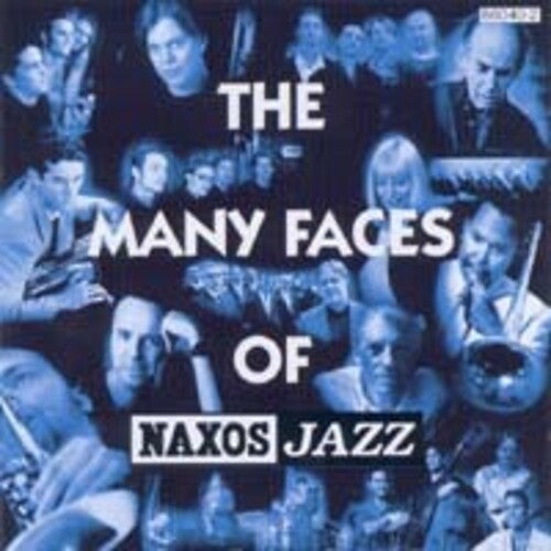 MANY FACES OF NAXOS JAZZ