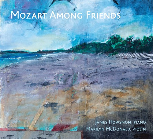 Mozart Among Friends