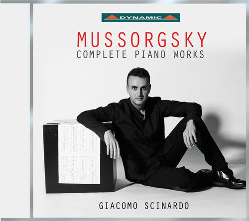 Mussorgsky: Complete Piano Works / Scinardo