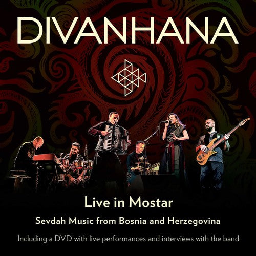 Divanhana Live in Mostar: Sevdah Music from Bosnia & Herzego