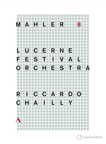 Mahler: Symphony No. 8 / Chailly, Lucerne Festival Orchestra