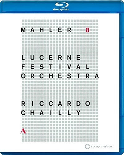 Mahler: Symphony No. 8 / Chailly, Lucerne Festival Orchestra [Blu-ray]