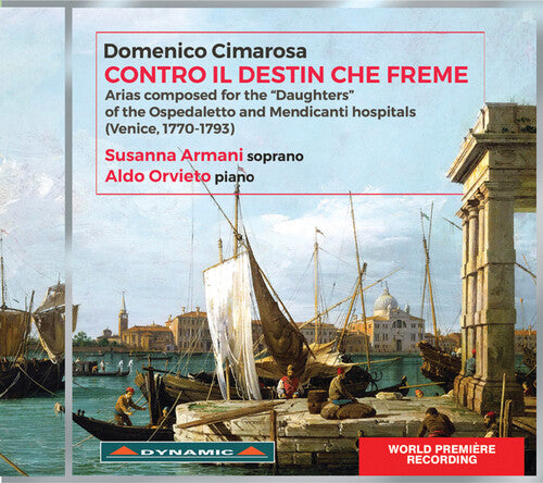 Contro il destin che freme: Arias Composed for the Daughers