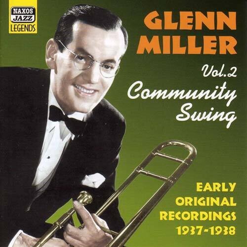 MILLER, Glenn: Community Swing (1937-1938)