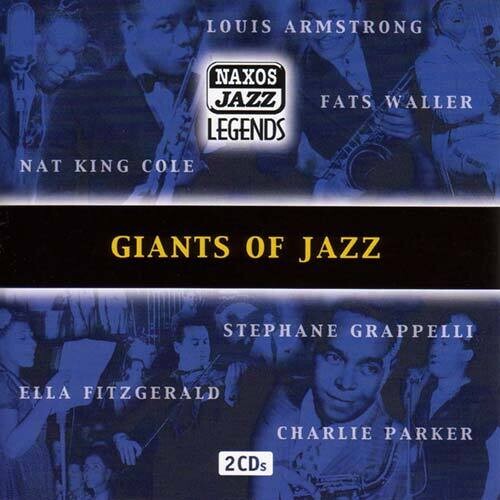 GIANTS OF JAZZ