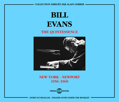 QUINTESSENCE: B. EVANS 1956-60