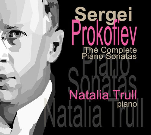 Prokofiev: Complete Piano Sonatas / Trull