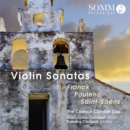 Franck, Poulenc & Saint-Saens: Violin Sonatas / Carlock-Combet Duo