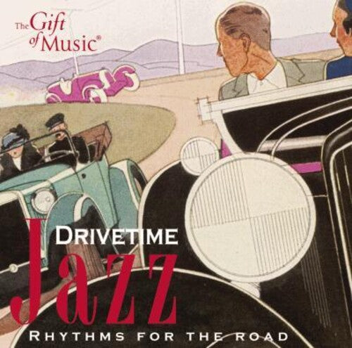 Drive Time Jazz: Rhythms of the Road