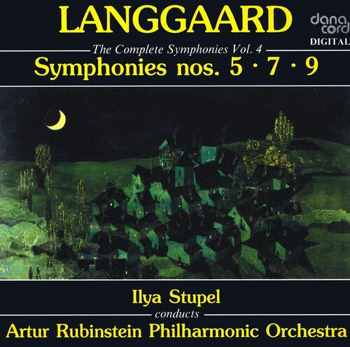 Langgaard, R.: Symphonies (Complete), Vol. 4 - Nos. 5, 7, 9