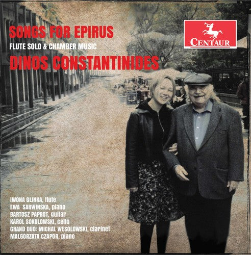 Constantinides: Songs for Epirus / Glinka, Sarwinska