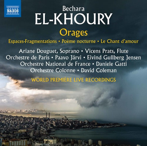 Bechara El-Khoury: Orages (Live)