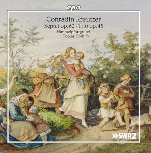 Kreutzer: Septet & Trio / Koch, Himmelpfortgrund