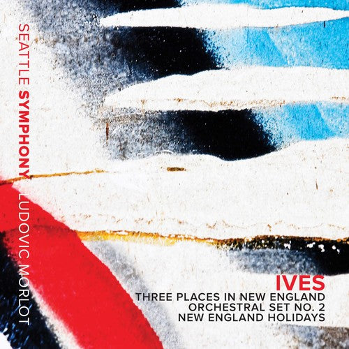 Ives: Music for Orchestra / Morlot, Seattle Symphony