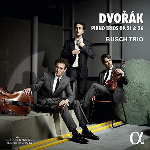 Dvorák: Piano Trios, Op. 21 and 26