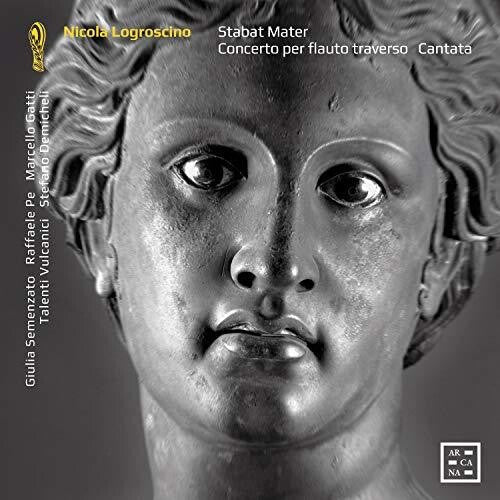 Logroscino: Stabat mater - Concerto per flauto traverso - Ca