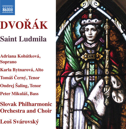 Dvorák: Saint Ludmila