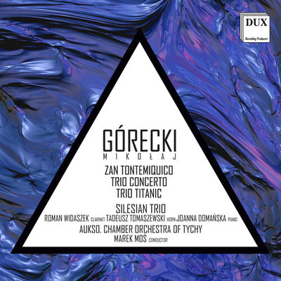 M. Górecki: Chamber Music