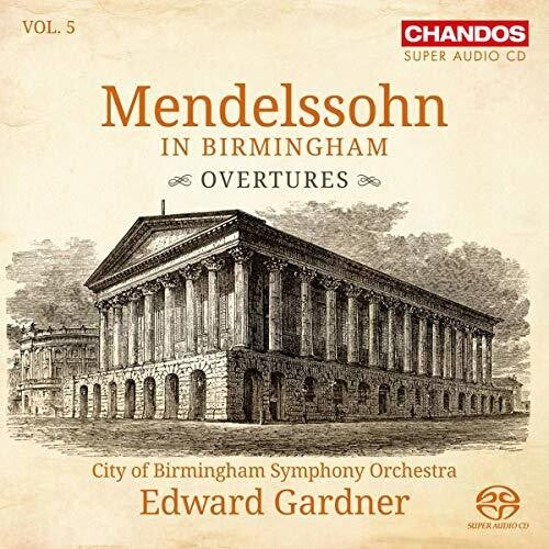 Mendelssohn in Birmingham, Vol. 5