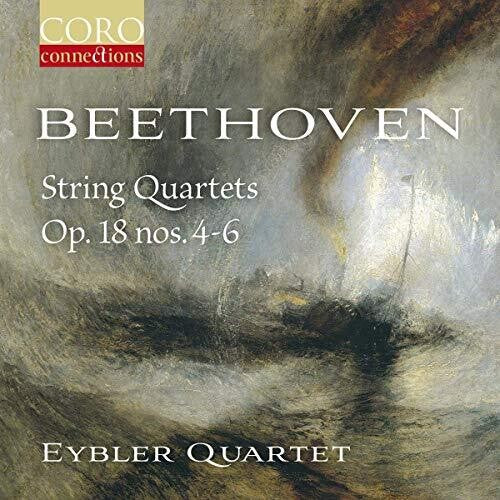 Beethoven: String Quartets, Op. 18 nos. 4-6