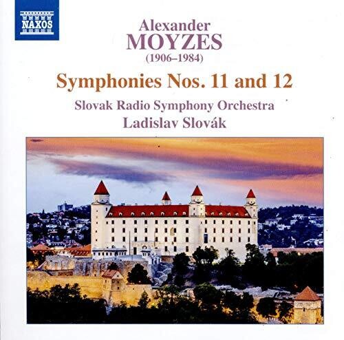 Moyzes: Symphonies Nos. 11 and 12