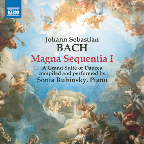 Bach: Magna Sequentia I / Rubinsky