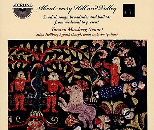 About Every Hill & Valley / Mossberg, Isaksson, Agback