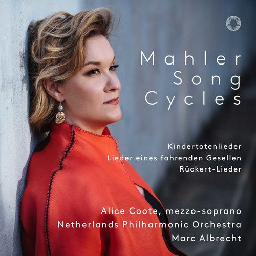 Mahler: Song Cycles / Albrecht, Coote, Netherlands Philharmonic