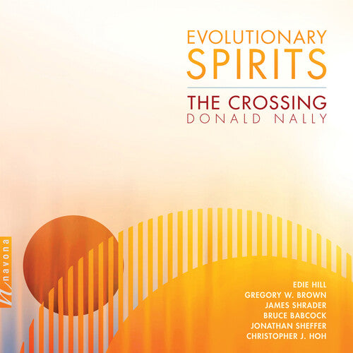 Evolutionary Spirits / Nally, The Crossing