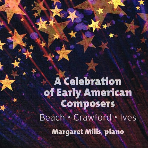 A Celebration of Early American Composers / Mills