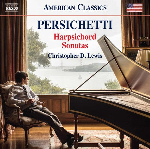 Persichetti: Harpsichord Sonatas Nos. 1, 3, 5, 8 & 9 / Lewis