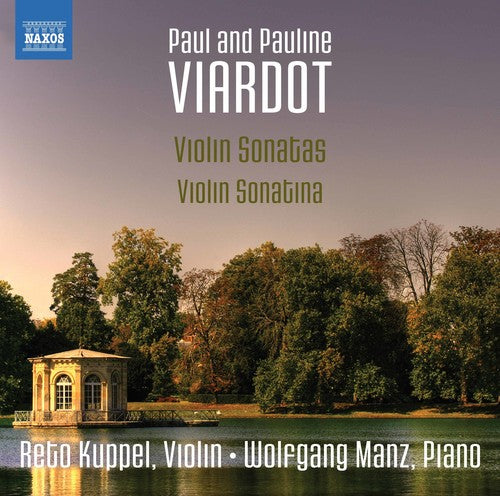 Viardot: Violin Sonatas & Sonatina / Kuppel, Manz