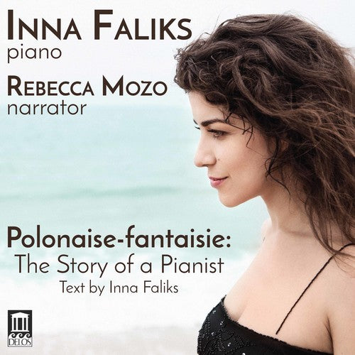 Polonaise-Fantasie: The Story of a Pianist / Faliks, Mozo