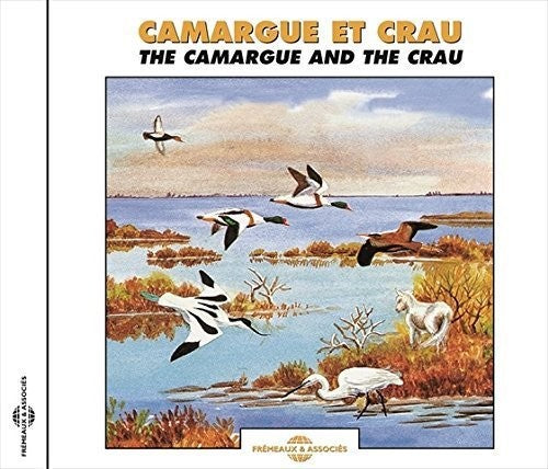 CAMARGUE & CRAU