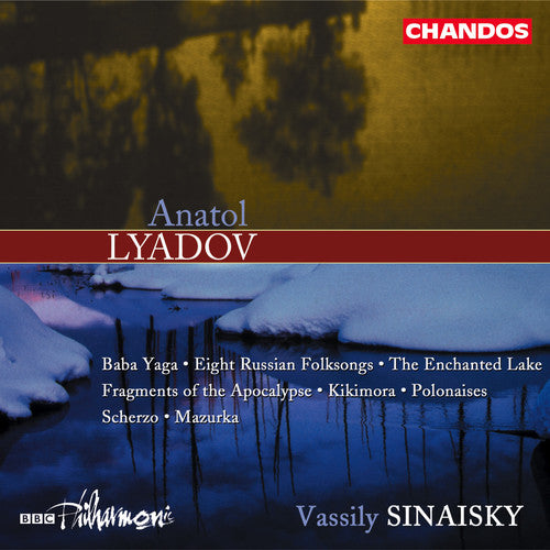 Lyadov: Baba Yaga, Eight Russian Folksongs, Etc / Sinaisky