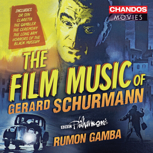 The Film Music of Gerard Schurmann / Gamba, BBC Philharmonic