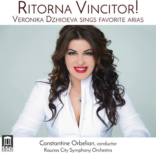 Ritorna Vincitor! - Veronika Dzhioeva Sings Favorite Arias