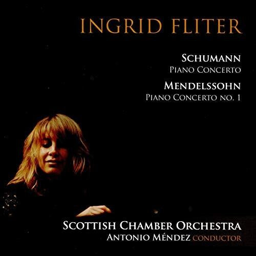 Schuman & Mendelssohn: Piano Concertos / Fliter, Mendez, Scottish Chamber Orchestra