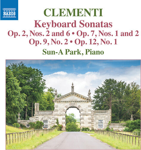 Clementi: Keyboard Sonatas / Sun-A Park