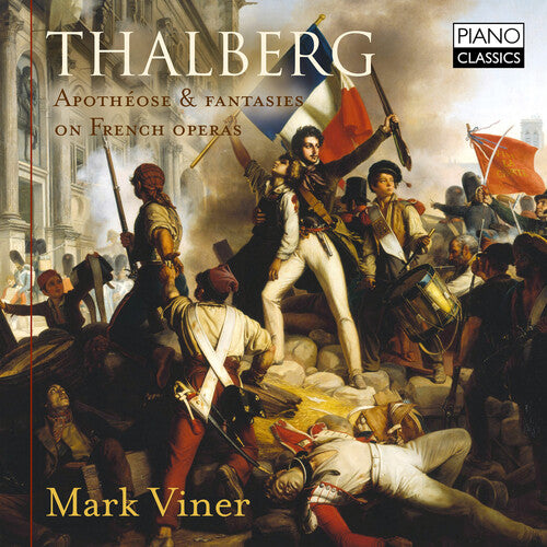 Thalberg: Apotheose & Fantasies on French Operas / Viner