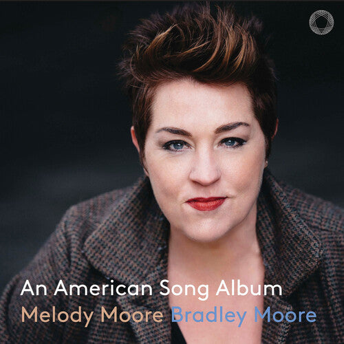 An American Song Album / Melody & Bradley Moore