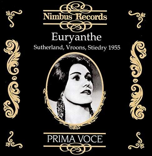 Weber: Euryanthe / Sutherland, Vroons, Stiedry, BBC Symphony