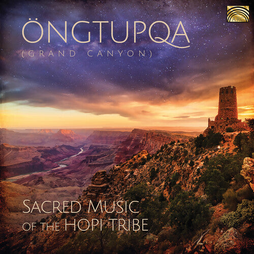 Öngtupqa - Sacred Music of the Hopi Tribe