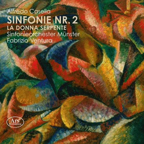 Casella: Symphony No. 2 & La donna serpente Suite / Ventura, Munster Symphony