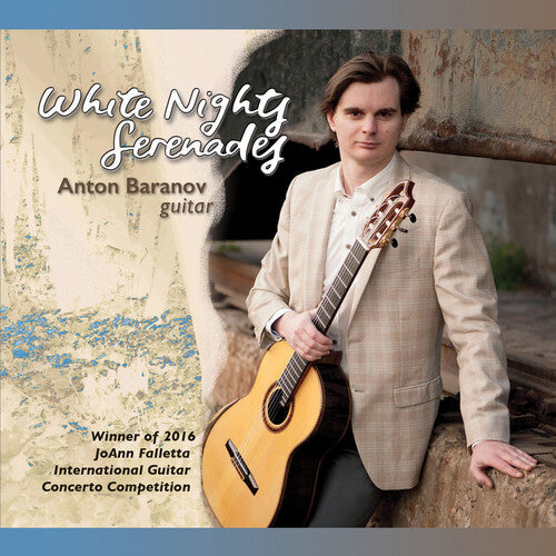 White Nights Serenades / Baranov