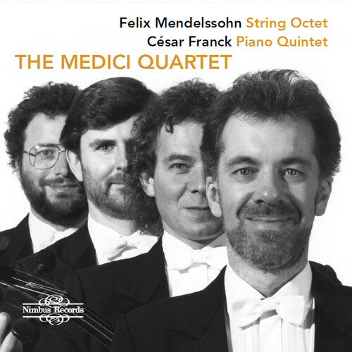 Mendelssohn: String Octet - Franck: Piano Quintet