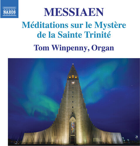 Messiaen: Meditations sur le Mystere de la Sainte Trinite / Winpenny
