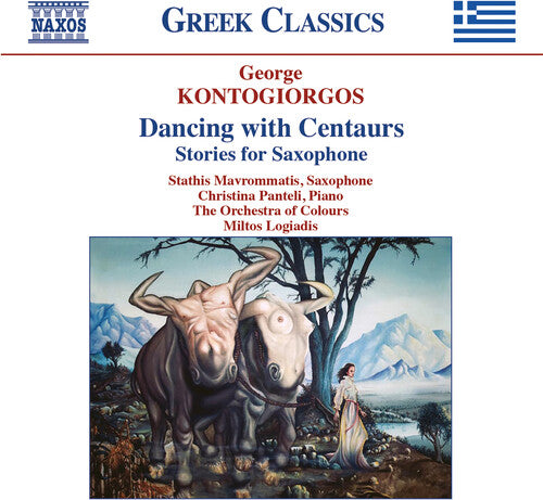Kontogiorgos: Dancing with Centaurs - Stories for Saxopone