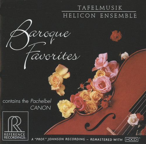 Baroque Favorites / Tafelmusik, Helicon Ensemble